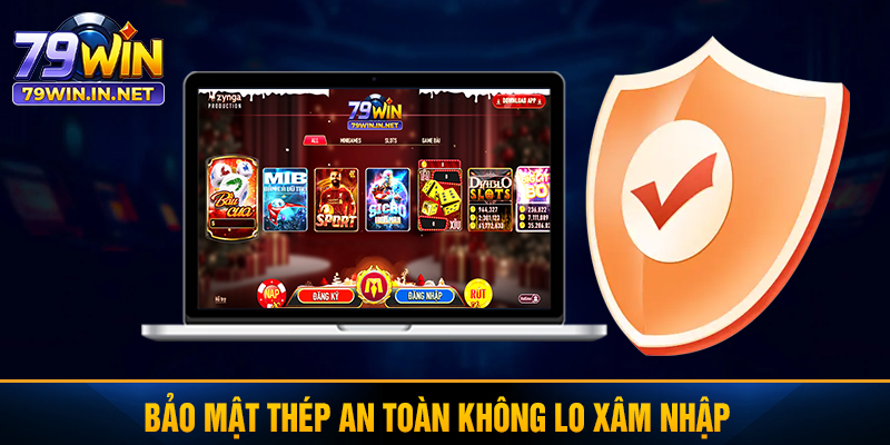 Bảo mật thép an toàn không lo xâm nhập Bảo mật thép an toàn không lo xâm nhập